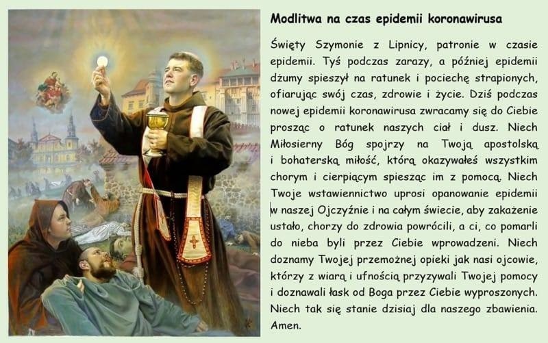 Święty Szymon z Lipnicy sprawiał, że dokonywały się cuda. W nim nadzieja na odpędzenie epidemii