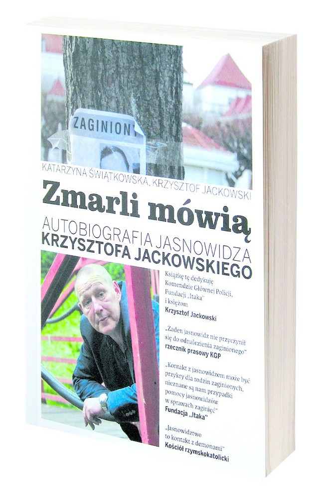 "Zmarli mówią" - autobiografia Krzysztofa Jackowskiego,