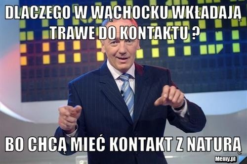 Wąchock to polska stolica dowcipu, więc na żartach znają się...