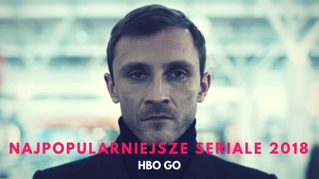 Zobacz, które seriale były najpopularniejsze w HBO GO!