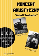 Anioł i Trubadur, czyli akustycznie w Chicago Organ Music Club