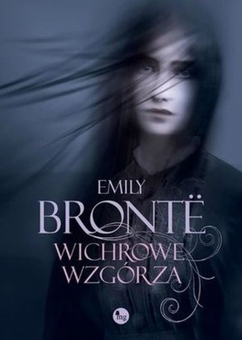"WICHROWE WZGÓRZA"Emily Brontë Wydawnictwo MG