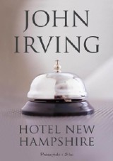 John Irving - Hotel New Hampshire