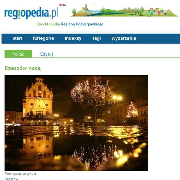 Rzeszów na stronach regiopedia.pl prezentuje się znakomicie. Coraz częściej stolica Podkarpacia kojarzy się w Polsce z świetnie wyremontowanym Rynkiem.