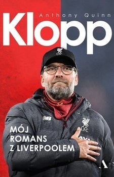 Juergen Klopp i Liverpool. Niech ten romans nie zakończy się zdradą [SPORTOWA PÓŁKA]