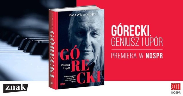 Premiera pierwszej biografii Henryka Mikołaja Góreckiego odbędzie się 6 grudnia 2018 r. w siedzibie NOSPR w Katowicach.