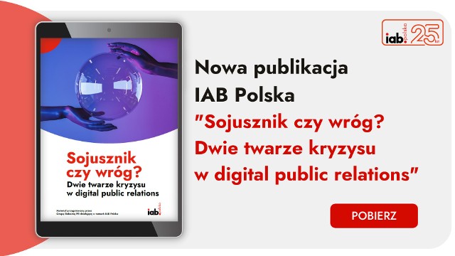 Najnowsza publikacja Grupy Roboczej PR IAB Polska