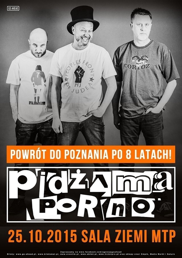 Plakat promujący pierwszy od lat koncert Pidżamy Porno w Poznaniu