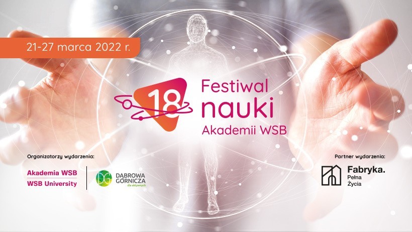Festiwal Nauki 2022 trwa w Akademii WSB. Część wydarzeń...