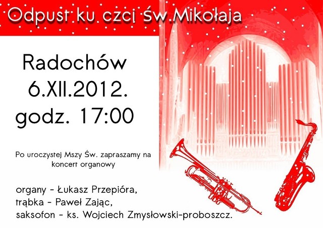 W programie msza św. i koncert organowy.  Proboszcz zagra na saksofonie!

Wstęp wolny.