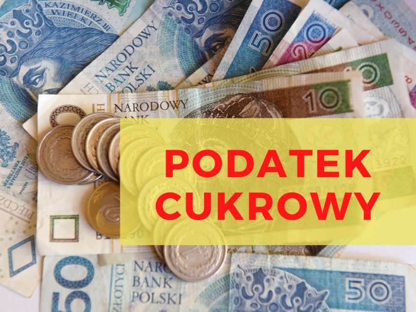 PODATEK CUKROWY
Od stycznia wchodzi w życie tzw. podatek...