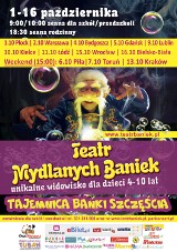 Teatr Baniek Mydlanych zaprasza na nowy spektakl „Tajemnica Bańki Szczęścia”