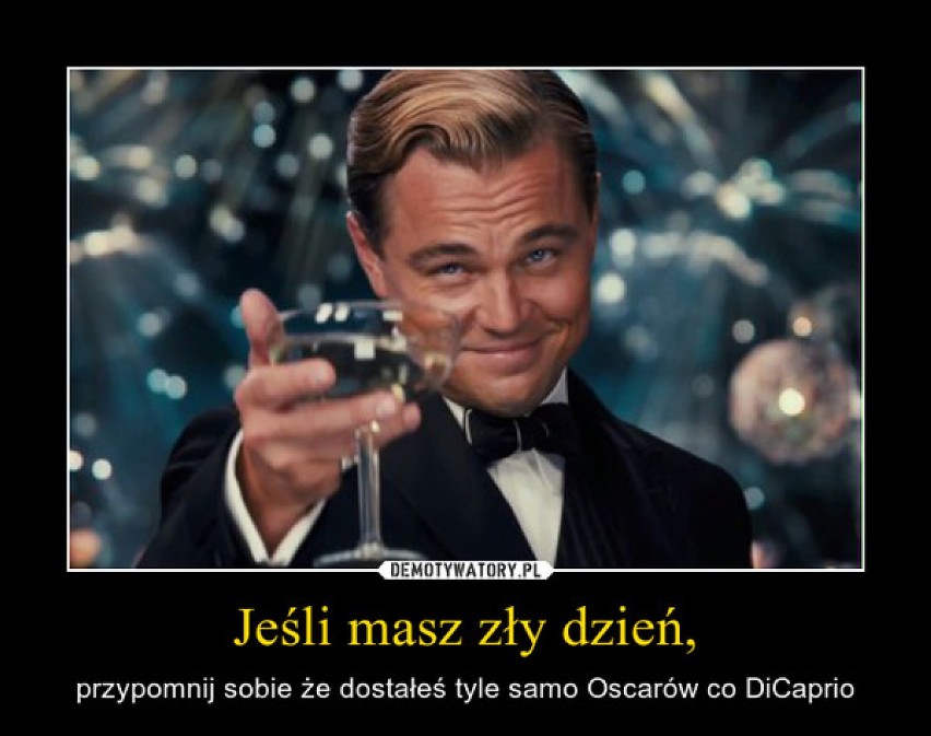 Nikt nie ma wątpliwości , że Leonardo DiCaprio jest wybitnym...