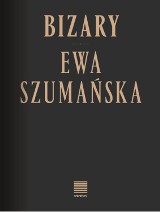 Premiera książki "Bizary" Ewy Szumańskiej w Kinie Nowe Horyzonty