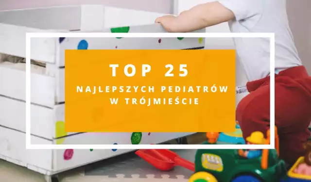 Czy Twojemu dziecku doskwiera ból gardła, a może pojawiła się gorączka? Poszukujesz dobrego specjalisty w dziedzinie pediatrii, który rozwiąże problemy zdrowotne Twojej pociechy? Nie wiesz którego wybrać? Specjalnie dla Ciebie przygotowaliśmy zestawienie najlepszych pediatrów według Czytelników i opinii na portalu znanylekarz.pl. Gdzie leczyć swoje potomstwo w Gdańsku, Gdyni i Sopocie? TOP 25 najlepszych pediatrów w Trójmieście! Sprawdź, do kogo warto się udać.