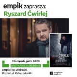 Ryszard Ćwirlej spotka się z fanami jego literatury w Empiku w Poznaniu 