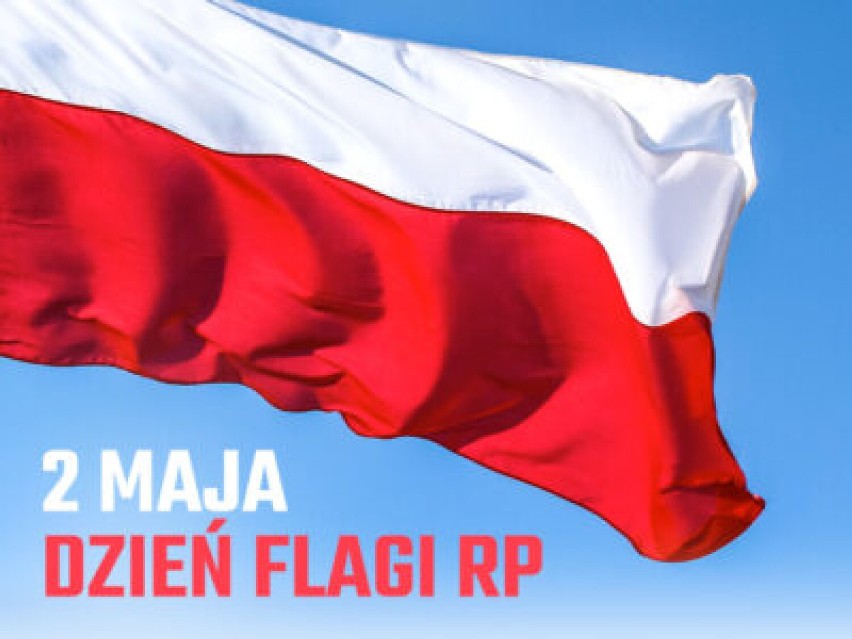 Zostań Ambasadorem akcji - Wywieś flagę na Dzień Flagi: świętujmy razem 2 maja!
