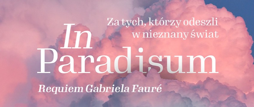 Koncert "In Paradisum" odbędzie się w kościele garnizonowym