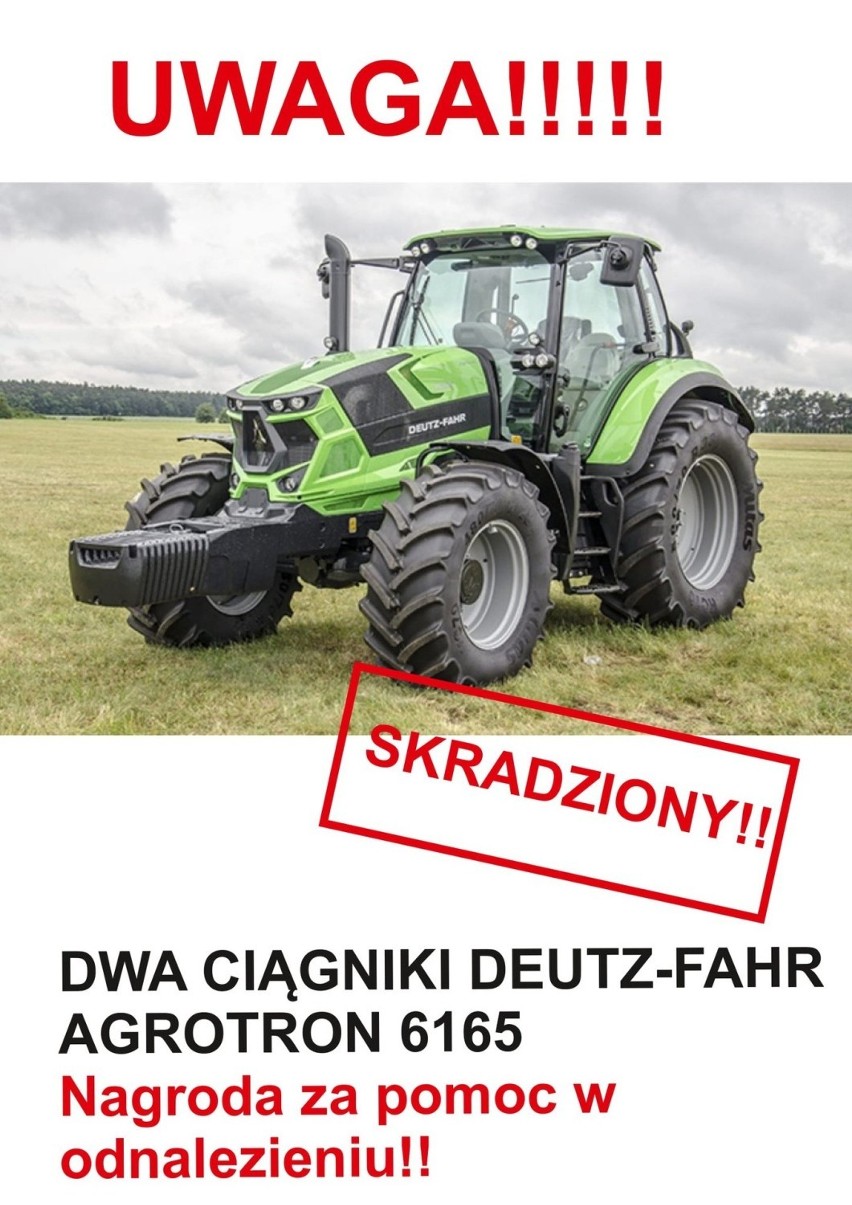 Takie ciągniki skradziono z firmy Stomil Agro w Wilkowie.