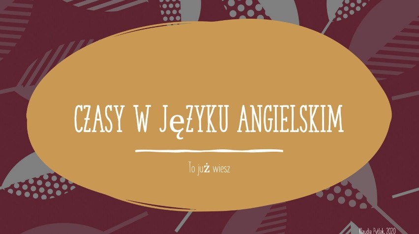 Egzamin j. angielski. Te czasy musisz znać, żeby zdać!