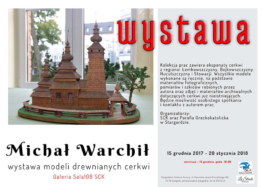 W Stargardzkim Centrum Kultury modelarz z Legnicy pokazał swoją niesamowitą kolekcję drewnianych cerkiewek [foto, wideo]