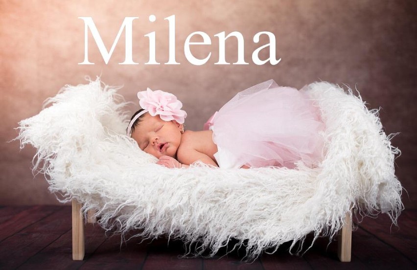 Imieniem Milena nazwano w 2022 r. 12 dziewczynek w Tarnowie