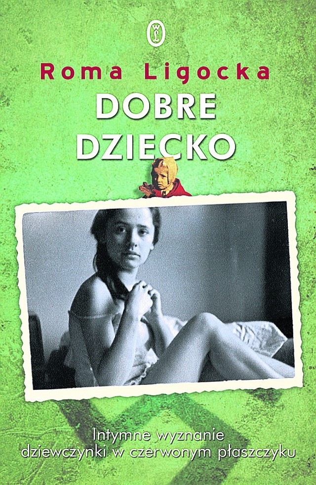 Roma Ligocka: Dobre dziecko