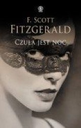 "Czuła jest noc" z F. Scottem Fitzgeraldem