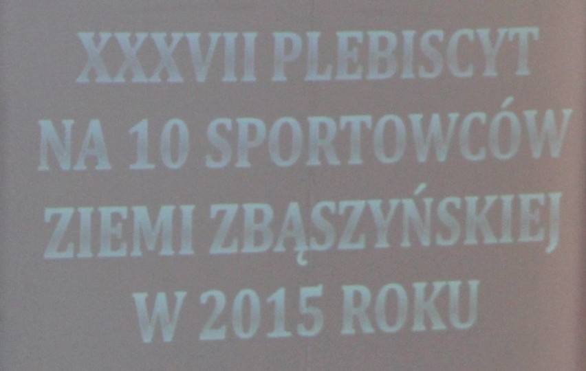 XXXVII Plebiscyt na 10 Sportowców Ziemi Zbąszyńskiej w roku...