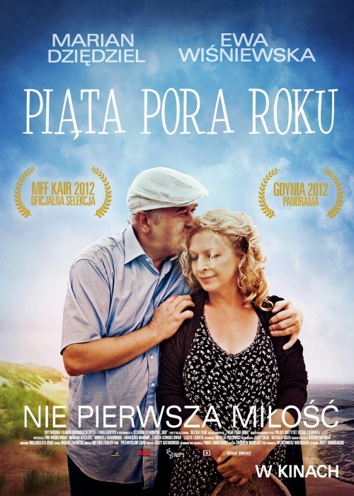 Piąta pora roku reż. Jerzy Domaradzki
Ten film was wzruszy!...