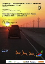 Mikołajkowa podróż z Wojciechem Kubalą po Kazachstanie i Uzbekistanie