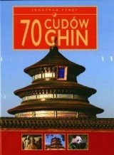 "70 cudów Chin" - recenzja książki