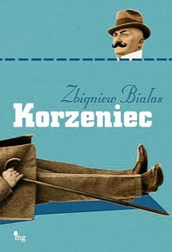 "Korzeniec", Zbigniew Białas, 2011...