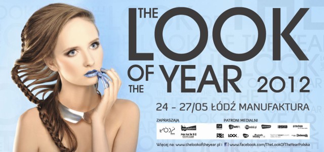 Konkurs "The Look of the Year" trwa w Łodzi od 21 do 27 maja.