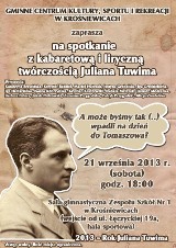 Kabaretową twórczość Juliana Tuwima w sobotę zaprezentują w Krośniewicach