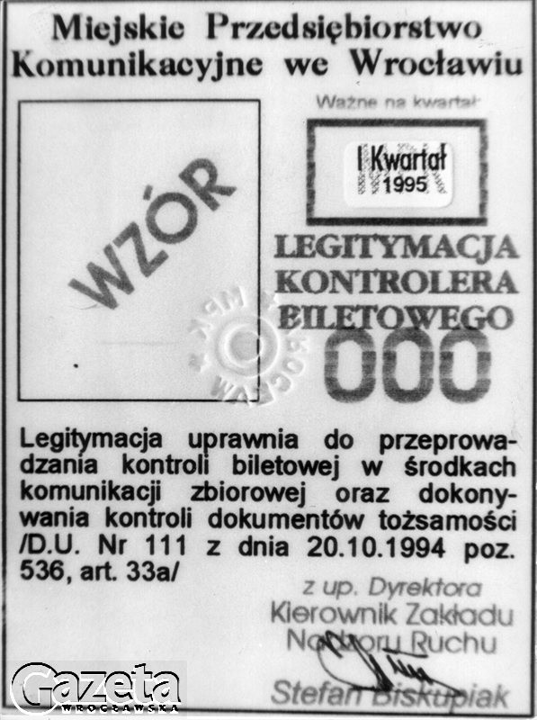 WROCŁAW 1995 ARCHIWUM.
LEGITYMACJA KONTROLERA.