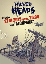 Kraków. Wicked Heads zagra w Alchemii