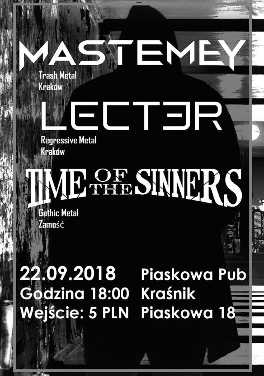 Kraśnik. W Piaskowa Pub zagrają Mastemey LECTER i Time Of The Sinners 