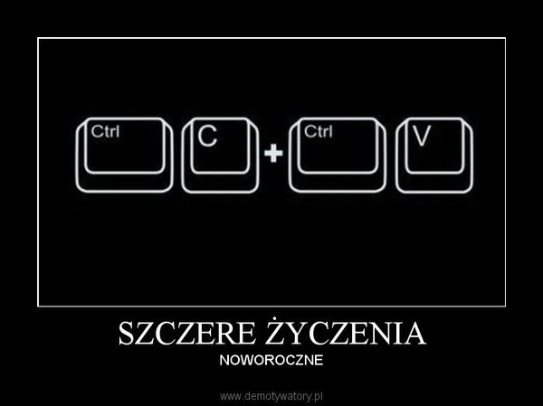 Życzenia znalezione w sieci czyli Nowy Rok na wesoło [ZDJĘCIA]