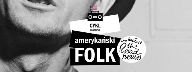 Cykl Muzyczny w MBP: Amerykański folk + koncert The Roadhouse