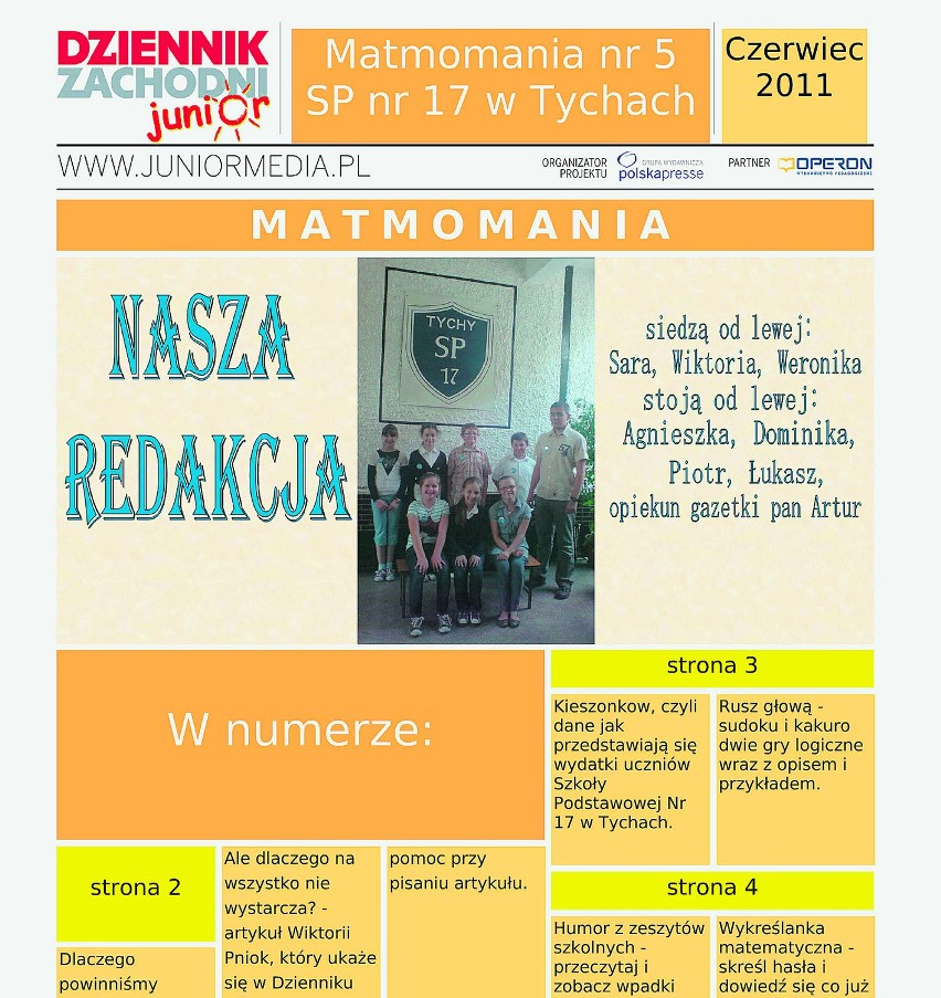"Matmomania" - gazetka przygotowana przez uczniów Szkoły...