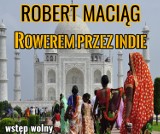 Biblioteka Margonin: Robert Maciąg opowie o podróży po Indiach