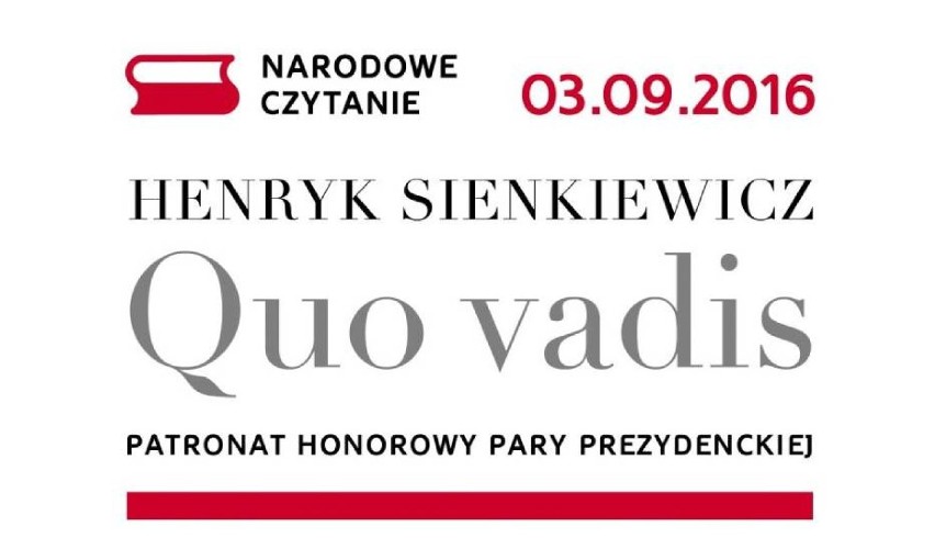 Narodowe Czytanie" powieści Henryka Sienkiewicza "Quo...