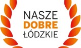 Nasze Dobre Łódzkie 2016 - kolejne zgłoszenie