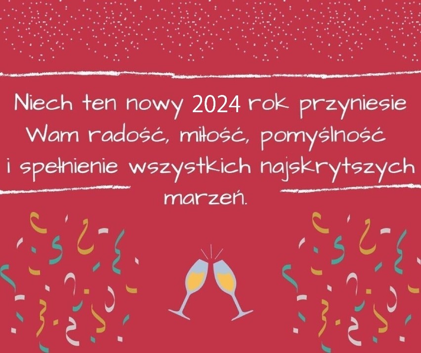Kartki z życzeniami na SYLWESTRA i NOWY ROK 2024. Pobierz i prześlij bliskim KARTKĘ online na telefon - duży wybór!