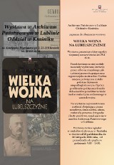 Kraśnik: Przyjdź do Archiwum Państwowego i zobacz wystawę "Wielka wojna na Lubelszczyźnie"