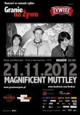 Magnificent Muttley - koncert w krakowskim Hard Rock Cafe