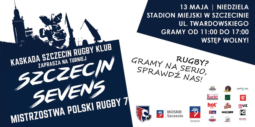 Turniej Mistrzostw Polski Rugby 7 w Szczecinie. Kaskada Szczecin Rugby Klub zaprasza wszystkich do kibicowania