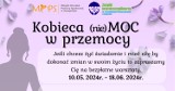 Nowy projekt w Stargardzie: "Kobieca (nie)MOC w przemocy"