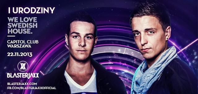 We Love Swedish House: Blasterjaxx

Blasterjaxx to jeden z kolektywów, o którym w ostatnim czasie jest zdecydowanie najgłośniej na rynku muzyki EDM. Ich produkcje podbiły wszystkie światowe festiwale i często stanowią punkt kulminacyjny w setach takich artystów jak Hardwell, Tiesto, David Guetta, Armin Van Buuren, Dimitri Vegas & Like Mike, W&W, Nicky Romero, Afrojack, Chuckie, Laidback Luke i wielu innych. 

Okrzyknięci przez samego Hardwell'a jako "jedni z najlepiej zapowiadających się artystów" wydają w takich wytwórniach jak Revealed Recordings, Spinnin' Records, Universal Music, Defected lub Musical Freedom. Ich ostatni hit "Fifteen" jest jednym z najczęściej granych tracków podczas festiwali na całym świecie i osiągnął 1 miejsce na portalu Beatport.

 Facebook BlasterJaxx 

 Soundcloud BlasterJaxx

Zobacz koniecznie:
Urodziny We Love Swedish House już 22 listopada w Klubie Capitol